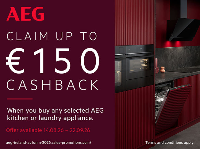 Upgrade your home with AEG and claim up to €150 cashback.