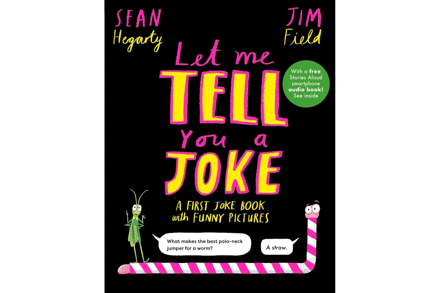 Let Me Tell You A Joke - Hilariously Funny Kids Book By Northern Irish Comedian