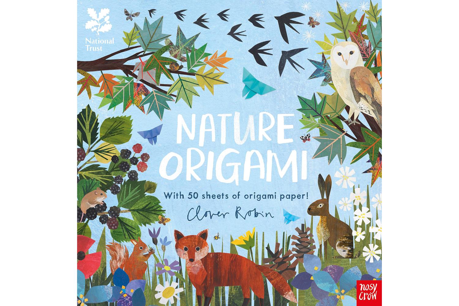 Kids Origami Book, National Trust: Nature Origami By Nosy Crow Â– Bring Nature To Life!