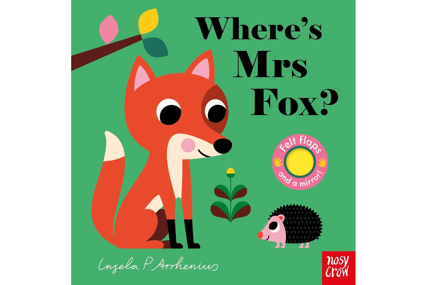 Felt Flaps: Fox Â– An Interactive Board Book By Nosy Crow