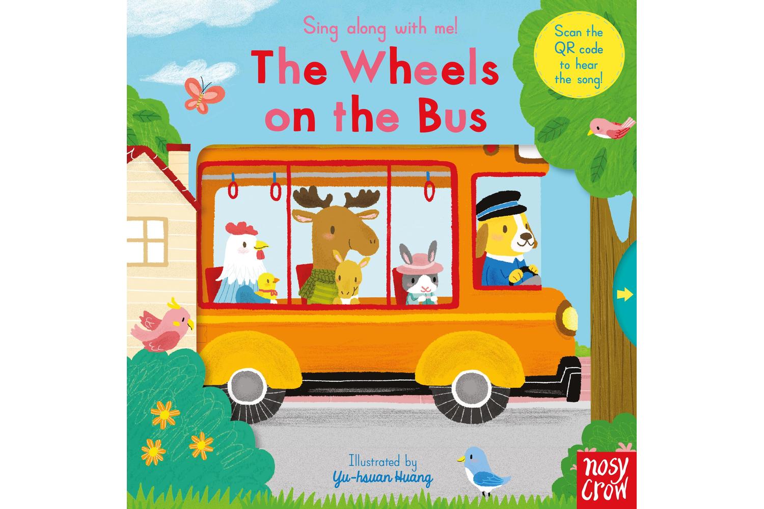 Sing Along With Me! Wheels On The Bus - Nosy Crow Kids Media Book