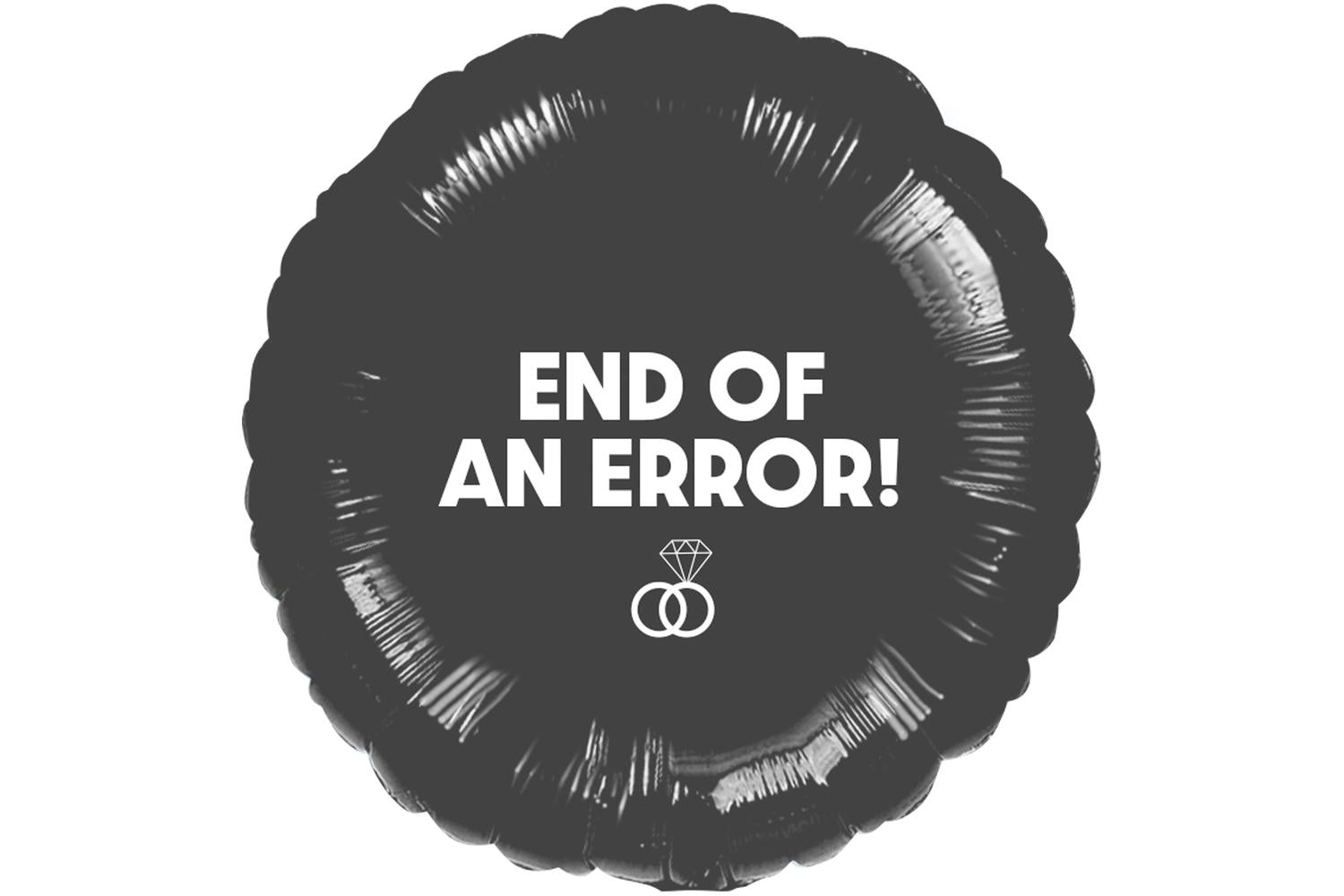 Amscan | Ams-9915984 | End Of An Error Foil Balloon